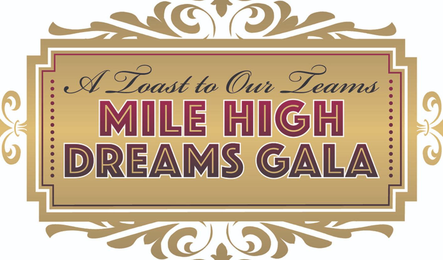 Mile High Dreams Gala